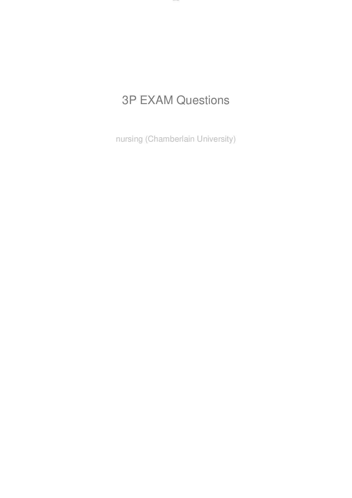 Preview of NURSING MISC 3P EXAM QUESTIONS AND ANSWERS